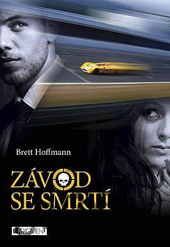Závod se smrtí - Brett Hoffmann
