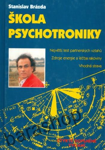 Škola psychotroniky - Stanislav Brázda