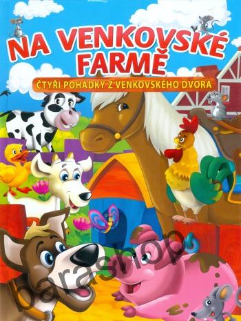 Na venkovské farmě