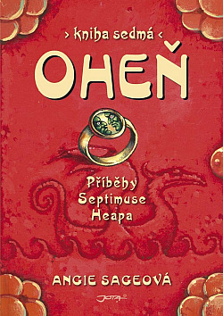 Příběhy Septimuse Heapa - Oheň