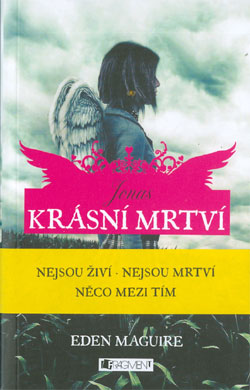 Krásní mrtví 1 – Jonas