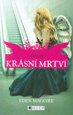 Krásní mrtví 3 – Summer