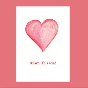 Přání/pohlednice Mám Tě ráda!