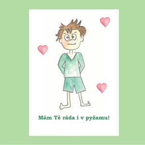 Přání/pohlednice Mám Tě ráda u v pyžamu