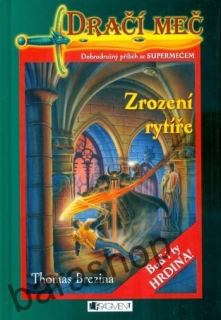 Dračí meč - Zrození rytíře