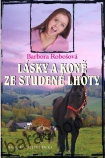 Lásky a koně ze studené lhoty
